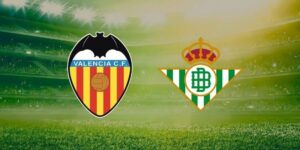 Soi kèo Valencia vs Real Betis, 2h ngày 26/08 – La Liga